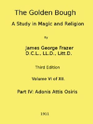 [Gutenberg 41923] • The Golden Bough: A Study in Magic and Religion (Third Edition, Vol. 06 of 12)